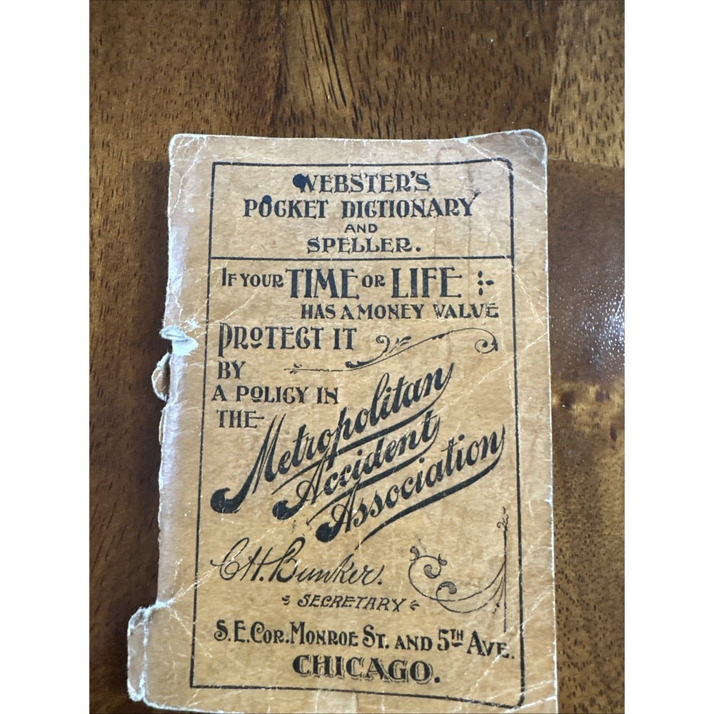 Antique 1896 Webster's Pocket Dictionary  And Speller Metropolitan Accident Assn